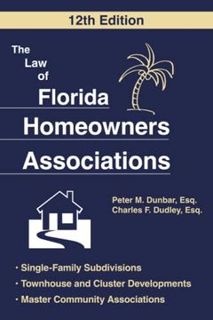 portada The law of Florida Homeowners Association, 12Th Edition (en Inglés)