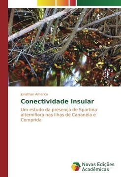 portada Conectividade Insular: Um estudo da presença de Spartina alterniflora nas Ilhas de Cananéia e Comprida