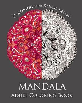 portada Mandala: Adult Coloring Book: Mandala: Coloring For Relax (in English)