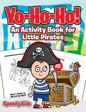 portada Yo-Ho-Ho! An Activity Book for Little Pirates (in English)