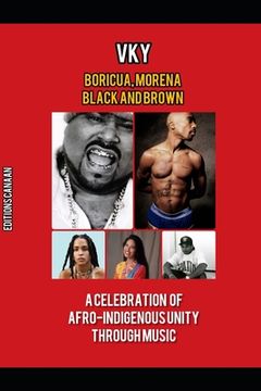 portada Boricua, Morena Black and Brown A Celebration of Afro-Indigenous Unity Through Music (en Inglés)