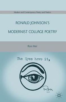 portada Ronald Johnson's Modernist Collage Poetry (in English)