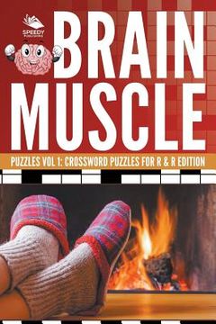portada Brain Muscle Puzzles Vol 1: Crossword Puzzles for R & R Edition (en Inglés)