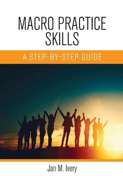 portada Macro Practice Skills: A Step-by-Step Guide (en Inglés)