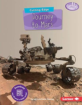 portada Cutting-Edge Journey to Mars (Searchlight Books new Frontiers of Space) (en Inglés)