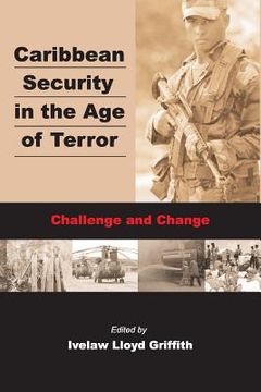 portada Caribbean Securiy in the Age of Terror (in English)