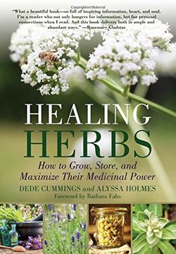 portada Healing Herbs: How to Grow, Store, and Maximize Their Medicinal Power
