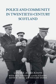 portada Police and Community in Twentieth-Century Scotland (en Inglés)