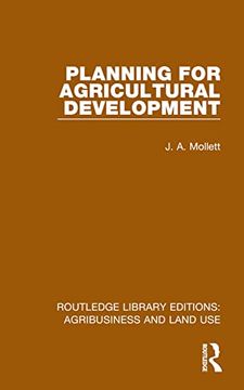 portada Planning for Agricultural Development (Routledge Library Editions: Agribusiness and Land Use) (en Inglés)