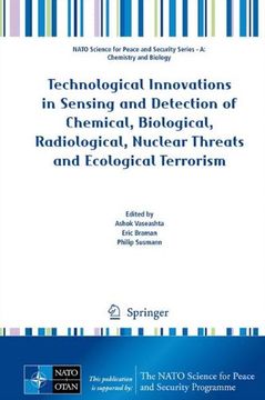 portada technological innovations in sensing and detection of chemical, biological, radiological, nuclear threats and ecological terrorism