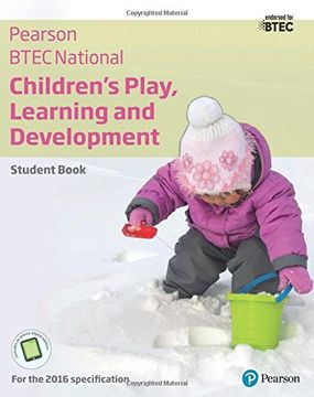 portada BTEC National Children's Play, Learning and Development Student Book: For the 2016 specifications (BTEC Nationals CPLD 2016)