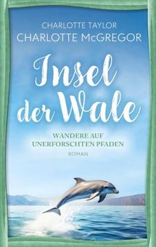 portada Insel der Wale - Wandere auf Unerforschten Pfaden (in German)