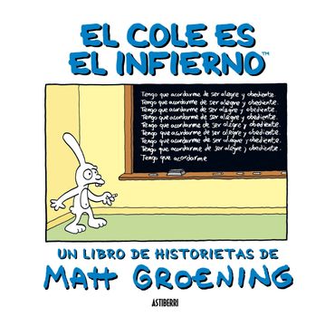 portada El Cole es el Infierno (in Spanish)