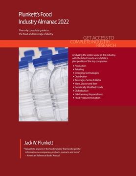 portada Plunkett's Food Industry Almanac 2022: Food Industry Market Research, Statistics, Trends and Leading Companies (en Inglés)