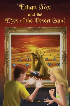 portada Ethan Fox and the Eyes of the Desert Sand (en Inglés)