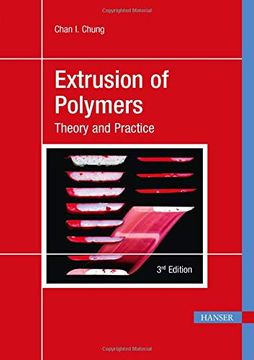 portada Extrusion of Polymers 3e: Theory and Practice 