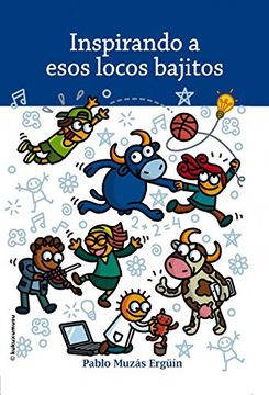 portada Inspirando a Esos Locos Bajitos (in Spanish)