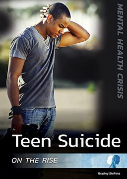 portada Teen Suicide on the Rise (Mental Health Crisis) (en Inglés)