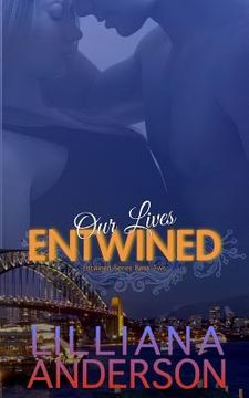 portada Our Lives Entwined (en Inglés)