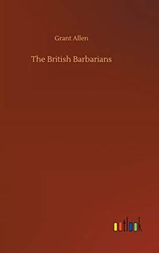 portada The British Barbarians (en Inglés)