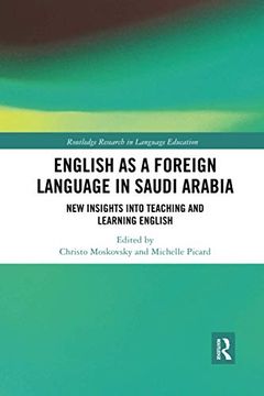 portada English as a Foreign Language in Saudi Arabia (Routledge Research in Language Education) 