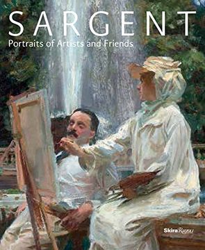 portada Sargent: Portraits of Artists and Friends 