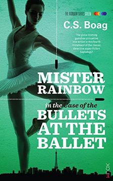 portada The Case of the Bullets at the Ballet