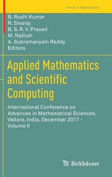 portada Applied Mathematics and Scientific Computing: International Conference on Advances in Mathematical Sciences, Vellore, India, December 2017 - Volume II (in English)