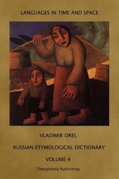 portada Russian Etymological Dictionary: Volume 4