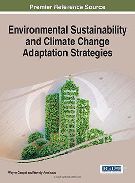 portada Environmental Sustainability and Climate Change Adaptation Strategies (Advances in Environmental Engineering and Green Technologies)