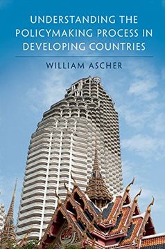 portada Understanding the Policymaking Process in Developing Countries (en Inglés)