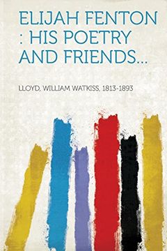 portada Elijah Fenton: His Poetry and Friends.
