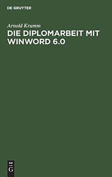 portada Die Diplomarbeit mit Winword 6. 0 (en Alemán)