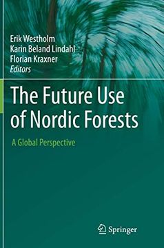 portada The Future Use of Nordic Forests: A Global Perspective (en Inglés)