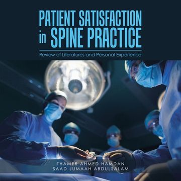 portada Patient Satisfaction in Spine Practice: Review of Literatures and Personal Experience