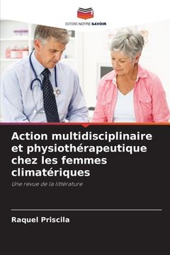 portada Action multidisciplinaire et physiothérapeutique chez les femmes climatériques (en Francés)