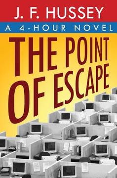 portada The Point of Escape: A 4-Hour Novel (en Inglés)
