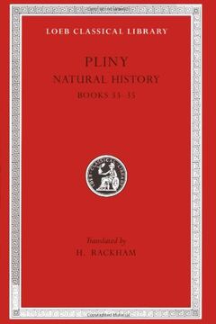 portada Pliny: Natural History, Volume ix, Books 33-35. (Loeb Classical Library no. 394) (en Inglés)