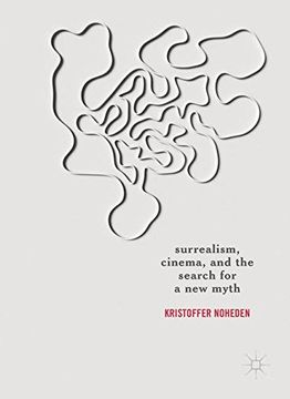 portada Surrealism, Cinema, and the Search for a New Myth