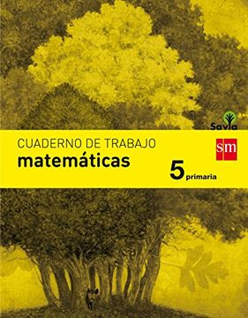 portada Cuaderno de matemáticas. 5 Primaria. Savia - 9788467593037