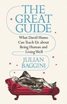 portada The Great Guide: What David Hume can Teach us About Being Human and Living Well (en Inglés)