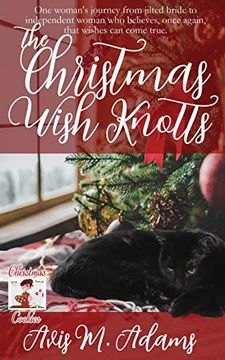 portada The Christmas Wish Knotts (Christmas Cookies) (in English)