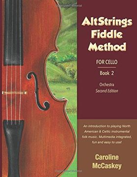 portada Altstrings Fiddle Method for Cello, Second Edition, Book 2 (in English)