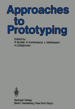 portada approaches to prototyping: proceedings of the working conference on prototyping, october 25 - 28, 1983, namur, belgium (in English)
