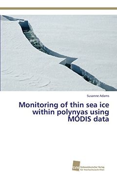 portada Monitoring of Thin Sea Ice Within Polynyas Using Modis Data