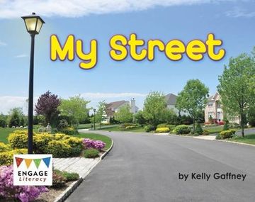 portada My Street (Engage Literacy: Engage Literacy Pink)