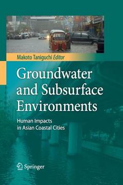 portada Groundwater and Subsurface Environments: Human Impacts in Asian Coastal Cities (in English)