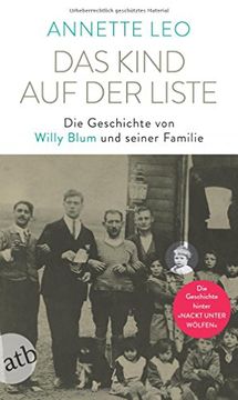 portada Das Kind auf der Liste: Die Geschichte von Willy Blum und Seiner Familie (en Alemán)