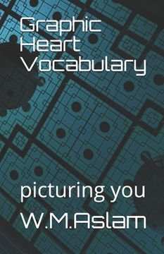 portada Graphic Heart Vocabulary: picturing you (en Inglés)