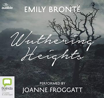 portada Wuthering Heights: Performed by Joanne Froggatt () (in English)
